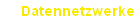 Datennetzwerke